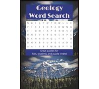 Geology Word Search: Geology Word Search With Easy to Read Print: About Earth Science, Rocks, Minerals, Volcanoes, Fossils, and More | 6 x 9 Inches, ... | Gift for Kids, Teens, Adults, and Teachers