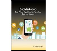 GeoMarketing:: How Python Algorithms Can Turn Your Data into Success
