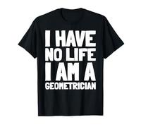 Geómetra Geometría Cartografía Medición - Geómetra Camiseta