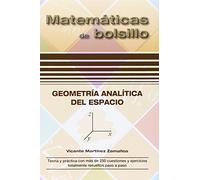 Geometría Analítica del Espacio (Matemáticas de bolsillo)