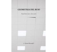 Geometria del Buio: Brevi racconti noir e altre storie