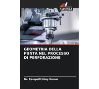 Geometria Della Punta Nel Processo Di Perforazione