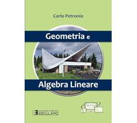Geometria e algebra lineare