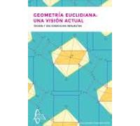 Geometria euclidiana una vision actual teoria y 250 ejercic