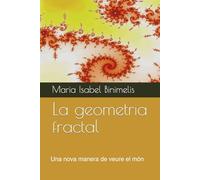 Geometria Fractal: Una nova manera de veure el món
