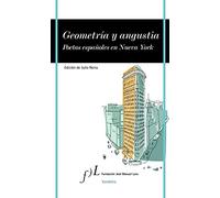 Geometría y angustia: Poetas españoles en Nueva York: 1 (VANDALIA)