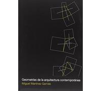 Geometrías De La Arquitectura Contemporánea