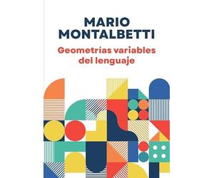 Geometrías variables del lenguaje
