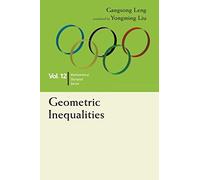 Geometric Inequalities: In Mathematical Olympiad and Competitions: 12 (Mathematical Olympiad Series)