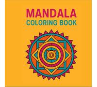 Geometric Mandalas Coloring Book: Relaxing and Structured Designs for Adults