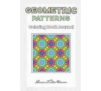 Geometric Pattern Coloring Book Journal