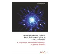 Geometric Quantum Collapse From the Riemann Sphere to Future Computing: Writing notes on the relationship of geometry in quantum mechanics