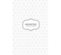 GEOMETRIC (The Traveler Series)