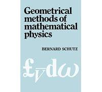 Geometrical Methods of Mathematical Physics Paperback