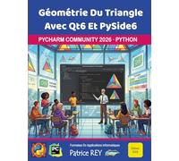 Géométrie du triangle avec Qt6 et PySide6: avec Pycharm 2026 Community