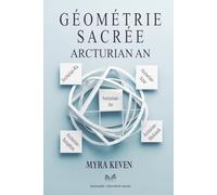 Géométrie Sacrée: Arcturian An