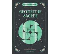 Géométrie sacrée: Avec 1 poster illustré