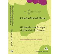 Géométrie symplectique et géométrie de Poisson: Nouvelle édition corrigée et bonifiée