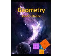 Geometry: God's Order