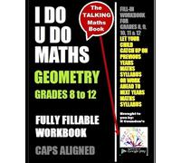 GEOMETRY Grades 8 to 12 - I DO U DO MATHS: "The Talking Maths Book" - with Talking Tutor inside