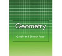 Geometry: Graph and Scratch Paper