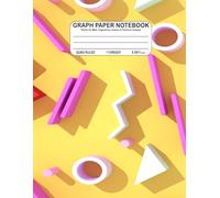 Geometry Grid Notebook: Quad-Ruled Graph Paper for Sketching Shapes, Angles, and Math Diagrams: A Math Graph Paper Notebook for Students, Teachers, ... for Geometry, Algebra, and Technical Drawing