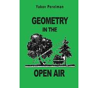 Geometry in the Open Air