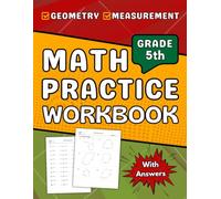 Geometry & Measurement Workbook Grade 5: 5th Grade Geometry And Measurement Practice Workbook +1800 Questions With Solutions