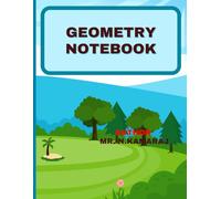 Geometry Notebook for School Students and College Students: Math Grid Notebook with Triangular and Graph Paper for Geometry, Drawing & Technical Sketches - Perfect for Middle & High School