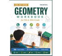 Geometry Workbook for 9th & 10th Grade 2026 - 2027: 750+ Original Practice Problems with Solutions, 3 Full-Length EOC Practice Exams. See It • Learn It • Try It • Prove It • Apply it