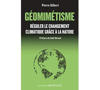 Géomimétisme: Réguler le changement climatique grâce à la nature