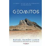 Geomitos: Leyendas y mitos con un fundamento geológico