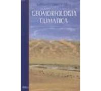 GEOMORFOLOGIA CLIMÁTICA (GEOGRAFÍA Y GEOLOGÍA-GEOGRAFÍA FÍSICA)