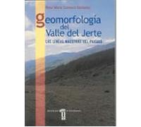 Geomorfología del Valle del Jerte. Las líneas maestras del paisaje