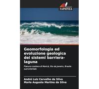 Geomorfologia ed evoluzione geologica dei sistemi barriera-laguna: Pianura costiera di Maricá, Rio de Janeiro, Brasile sud-orientale