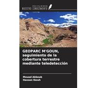 GEOPARC M'GOUN, seguimiento de la cobertura terrestre mediante teledetección