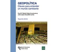 Geopolítica: Claves para entender un mundo cambiante (Manuales)