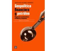 Geopolítica Financiera Y Petróleo (ebook)
