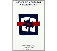 Geopolítica, guerras y resistencia: 6 (Ecúmene)