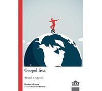 Geopolitica. Metodi e concetti (Politica)