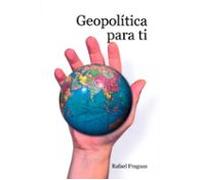 Geopolítica para ti