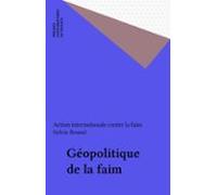 Géopolitique De La Faim (ebook)