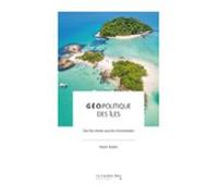 Geopolitique Des Iles (ebook)
