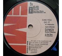 GEORDIE - CAN YOU DO IT 7 INCH (7" VINYL 45) DUTCH EMI 1973