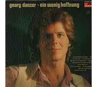 Georg Danzer - Georg Danzer - Ein Wenig Hoffnung - Polydor - 2371 861