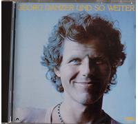 Georg Danzer - Und so Weiter