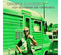 Georg Danzer - Von Scheibbs Bis Nebraska