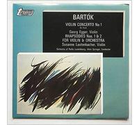 Georg Egger, Susanne Lautenbacher, Alois Springer, Orchestra Of Radio Luxemburg - Bartok: Violin Concerto No 1, Violin Rhapsodies Nos. 1 and 2 For Violin and Orchestra [LP]