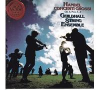 Georg Friedrich Händel - Concerti Grossi.