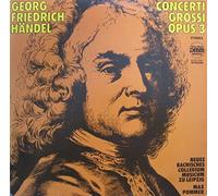Georg Friedrich Händel - Georg Friedrich Händel - Neues Bachisches Collegium Musicum Leipzig , Max Pommer - Concerti Grossi Opus 3 - ETERNA - 7 29 217